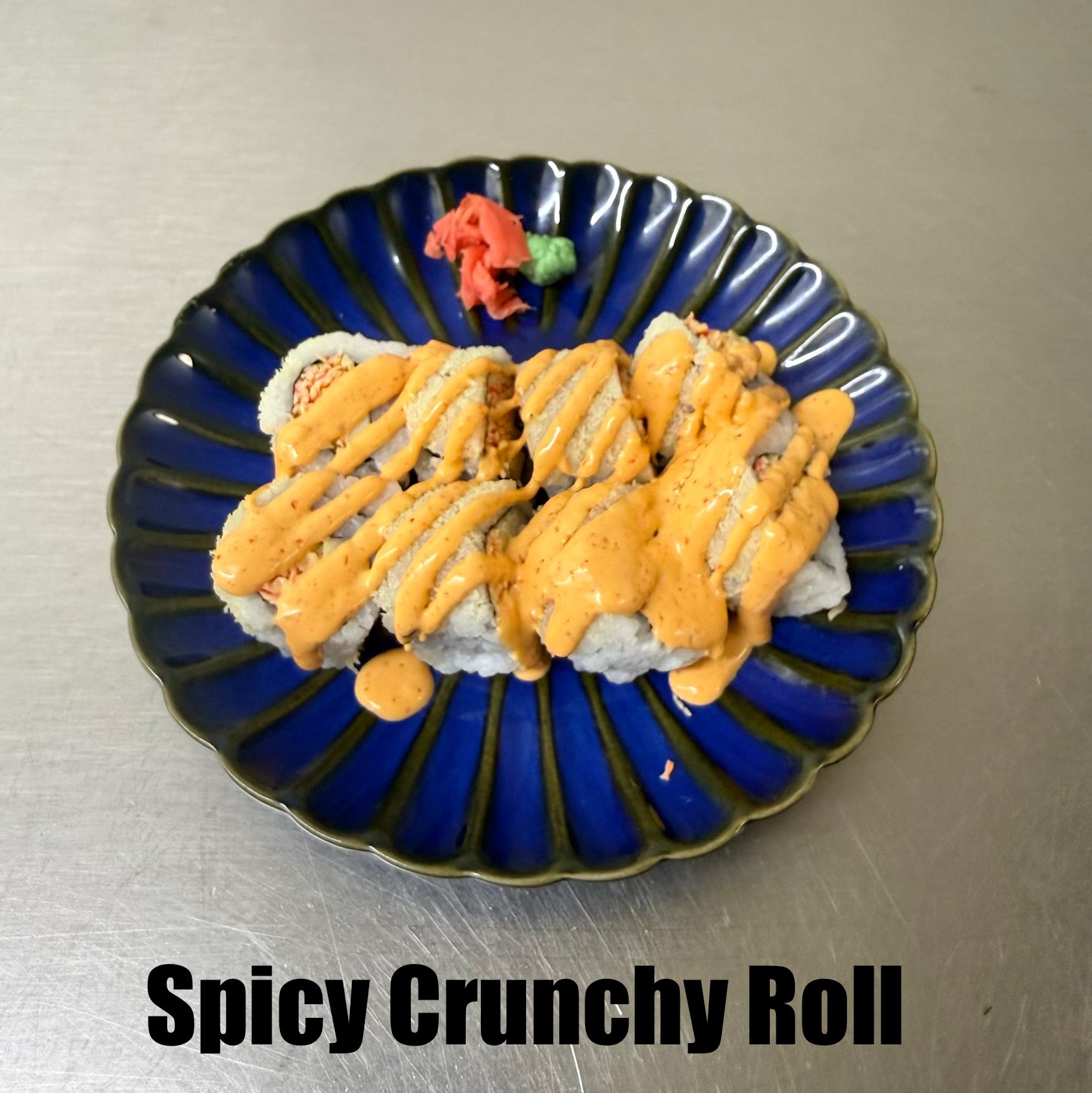 23. Spicy Crunchy Roll.